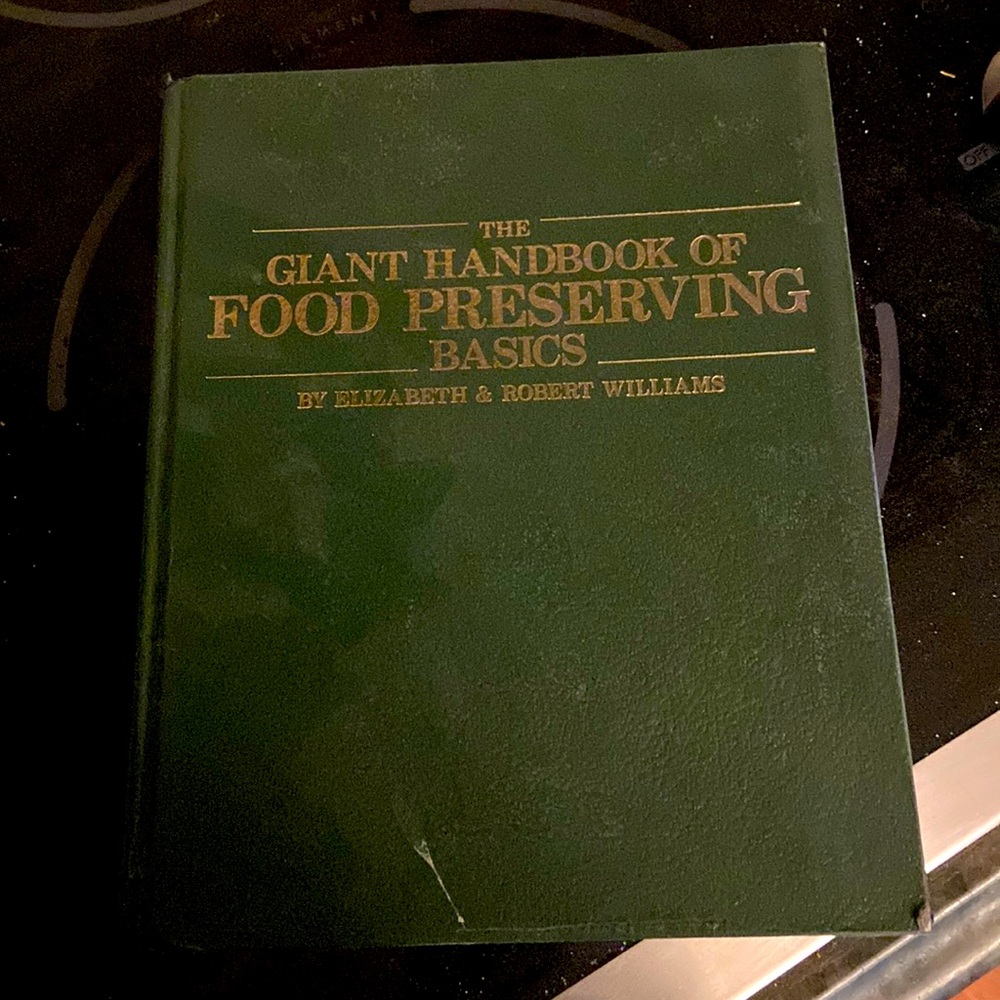 Food preserving cookbook. Hardback book.